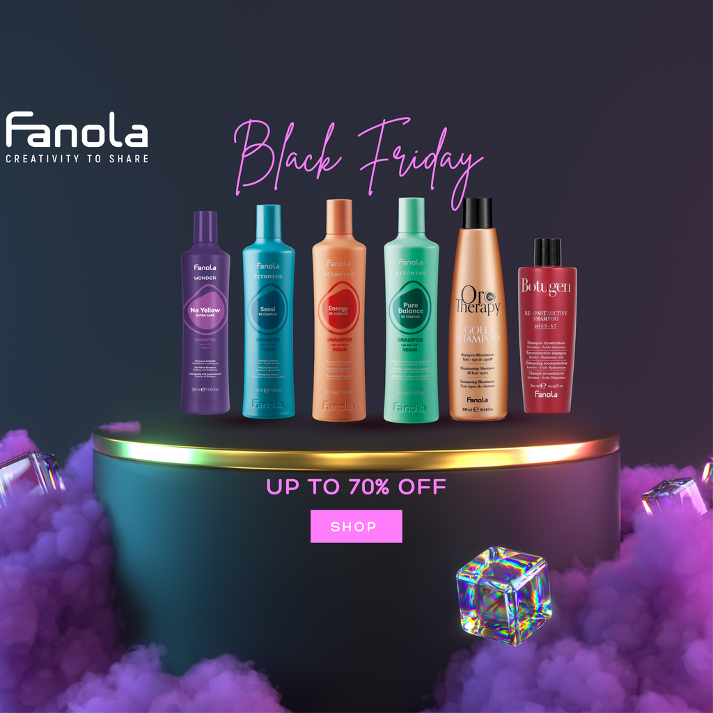 Black Friday with Fanola